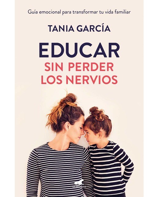 Imagen 0 de Educar sin perder los nervios: Guía emocional para transformar tu vida familiar (Tapa blanda)