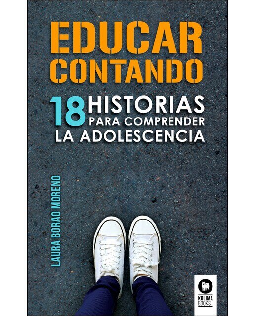Imagen 0 de Educar contando: 18 historias para comprender la adolescencia  (Tapa blanda con solapas)