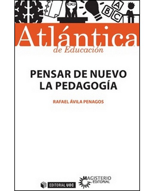 Pensar de nuevo la pedagogía