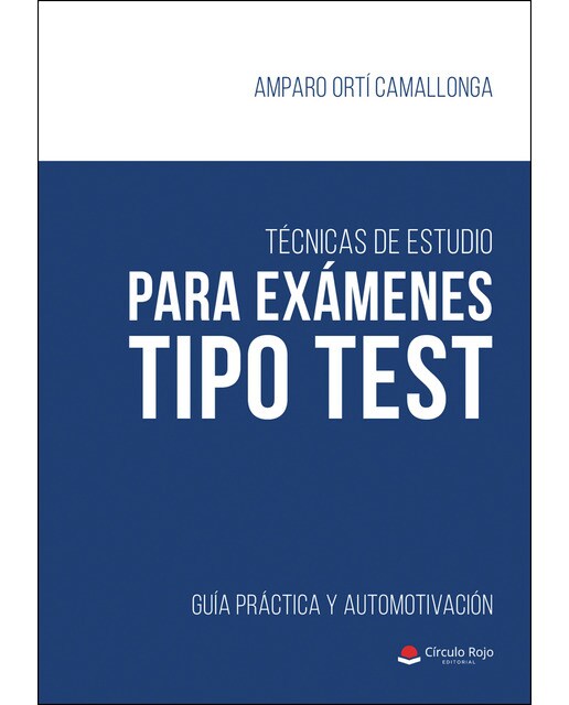 Imagen 0 de Técnicas de estudio para exámenes tipo test (Tapa blanda)