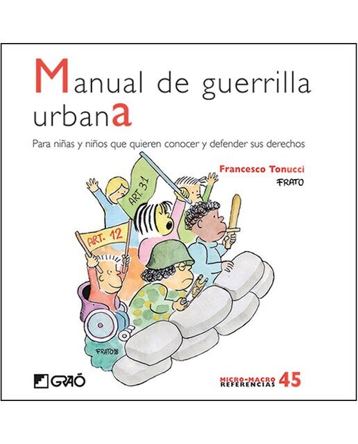 Imagem 0 de Manual de guerrilla urbana: Para niñas y niños que quieren conocer y defender sus derechos(Tapa blanda)