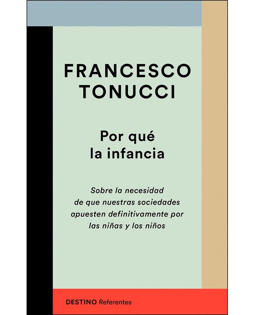 Imagem 0 de Por qué la infancia: Sobre la necesidad de que nuestras sociedades apuesten definitivamente por las niñas y los niños (Capa mole com abas)
