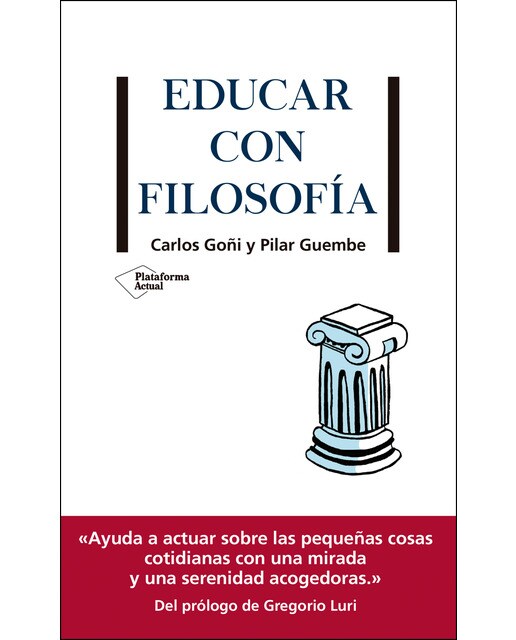 Imagen 0 de Educar con filosofía (Tapa blanda)