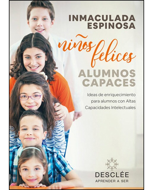 Niños felices, alumnos capaces Ideas de enriquecimiento para alumnos c