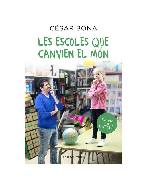 Imagen 0 de Les escoles que canvien el món