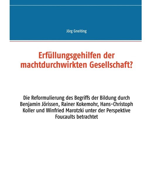 Erfüllungsgehilfen der machtdurchwirkten Gesel 1