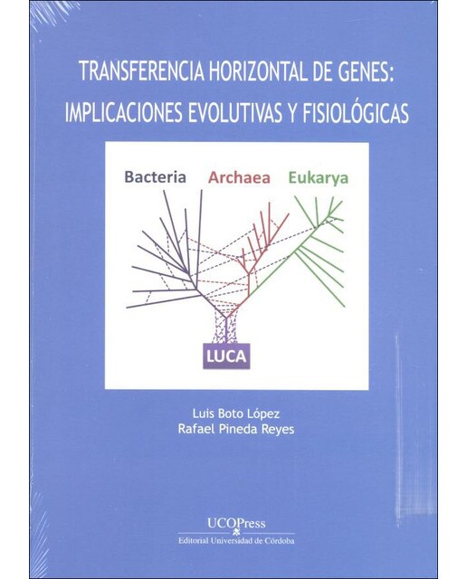 Transferencia horizontal de genes. Implicaciones evolutivas y fisiológicas(Tapa blanda) 1