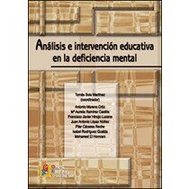 Analisis e intervencion educativa deficiencia ment