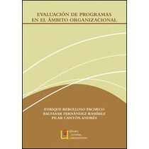 Evaluacion de programas en el ambito organizaciona