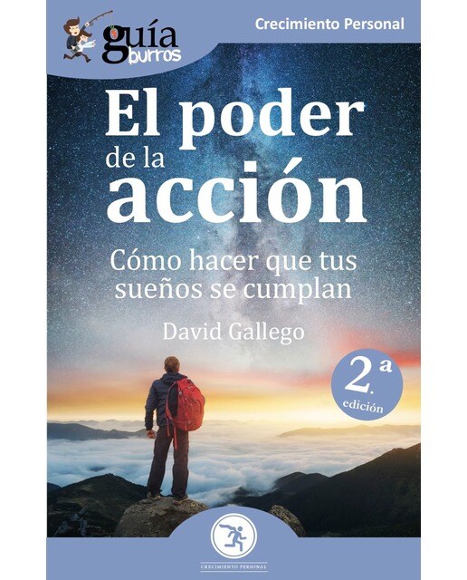 Guíaburros el poder de la acción: Cómo hacer que tus sueños se cumplan(Tapa blanda) 1