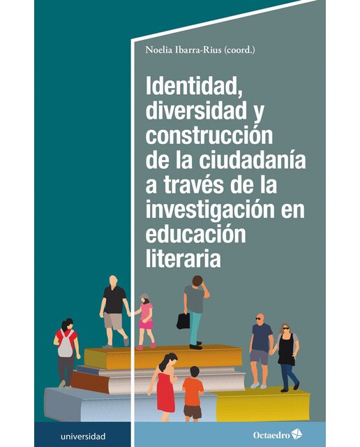 Imagen 1 de Identidad, diversidad y construcci?n de la ciudadan'a a trav?s de la investigaci?n en educaci?n literaria (Tapa blanda)