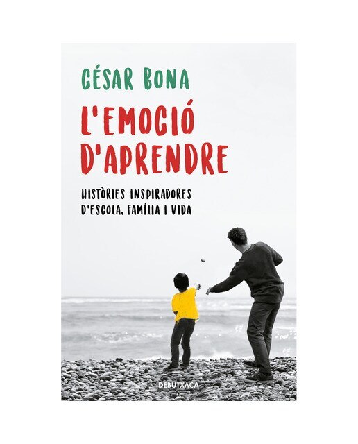 Imagen 0 de L'emoció d'aprendre: Històries inspiradores d'escola, família i vida