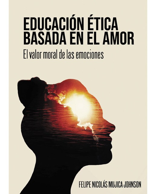 Educación ética basada en el amor(Tapa blanda) 1