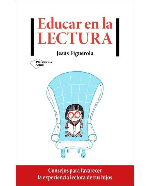 Imagen 0 de Educar en la lectura  (Tapa blanda con solapas)