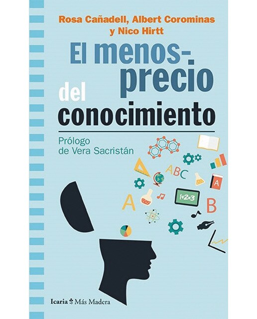 Imagen 0 de Menosprecio del conocimiento, el (Tapa blanda)