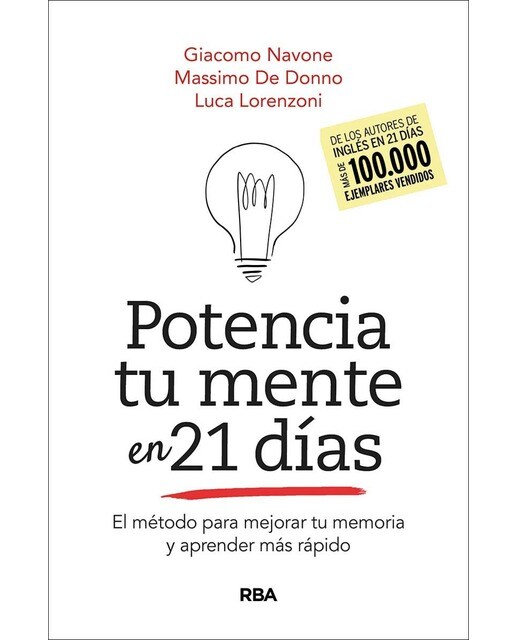 Potencia tu mente en 21días. El método para mejorar tu memoria y aprender más rápido. (Capa mole) 1