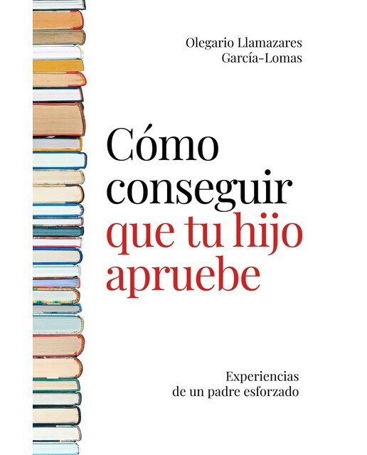 Imagen 0 de Cómo conseguir que tu hijo apruebe