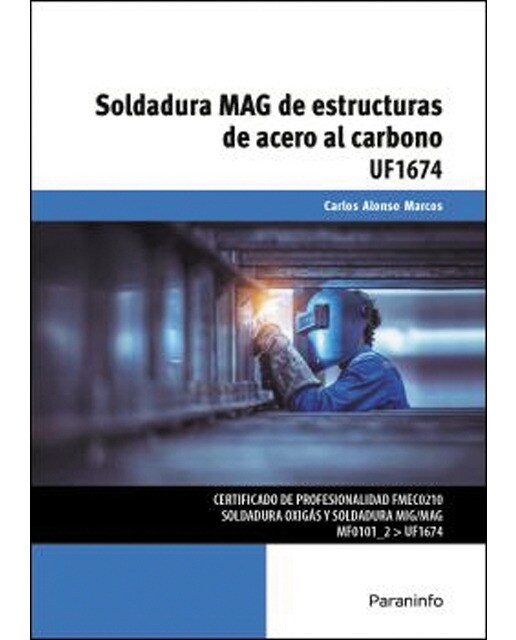Soldadura MAG de estructuras de acero al carbono