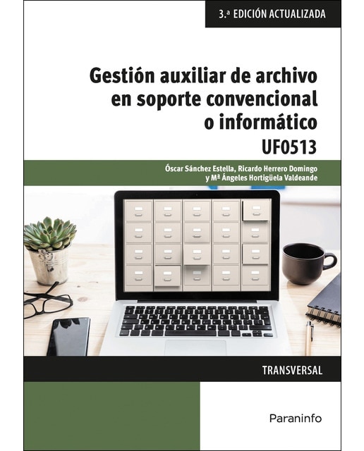 Gestión auxiliar de archivo en soporte convencional o informático - Windows 10 y Access 2016