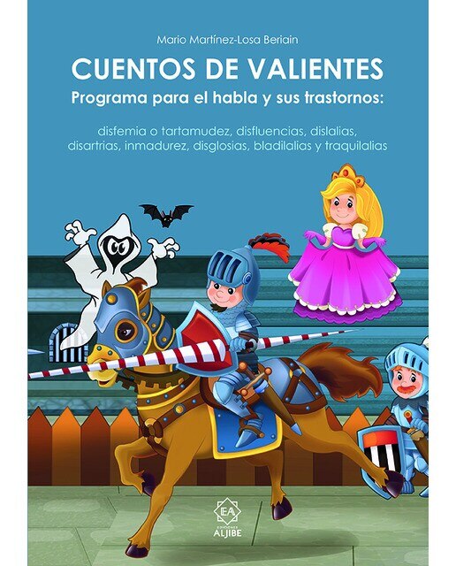 Imagen 0 de Cuentos de valientes: Programa para el habla y sus trastornos