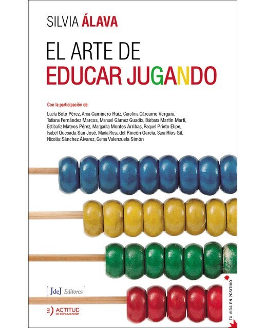 Imagen 0 de El arte de educar jugando (Tapa blanda)