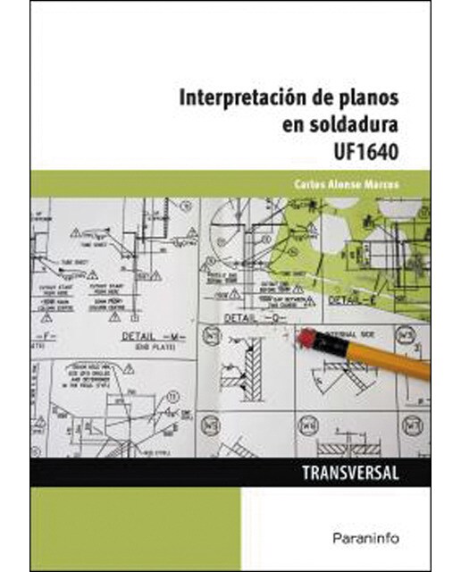 Interpretación de planos en soldadura(Tapa blanda) 1