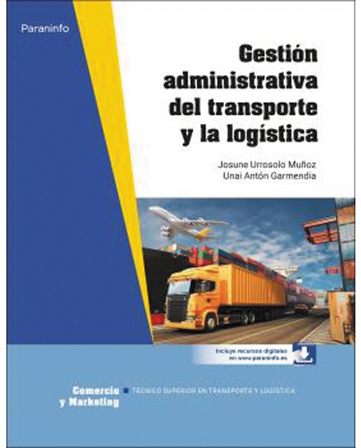 Gestión administrativa del transporte y la logística