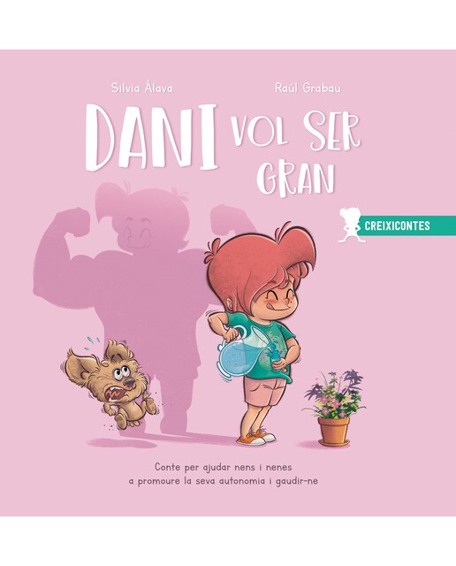 Imagen 0 de Dani vol ser gran: Autonomia  (Tapa dura)