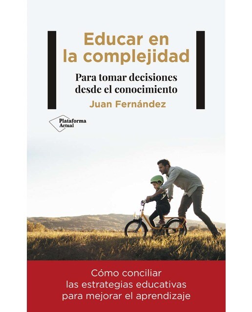 Imagen 0 de Educar en la complejidad (Tapa blanda con solapas)