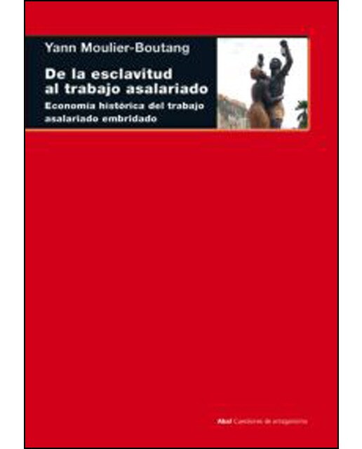 De la esclavitud al trabajo asalariado 1