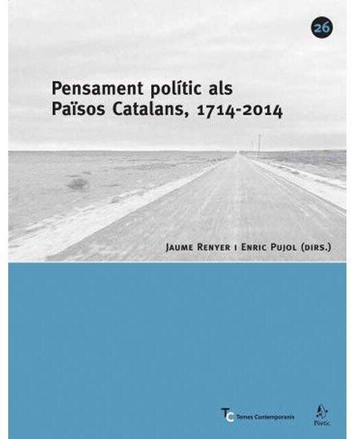 Pensament polític als Països Catalans, 1714-2004 (Capa mole com abas) 1