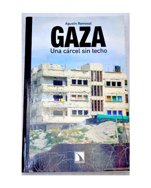 Gaza Una Carcel Sin Techo 1