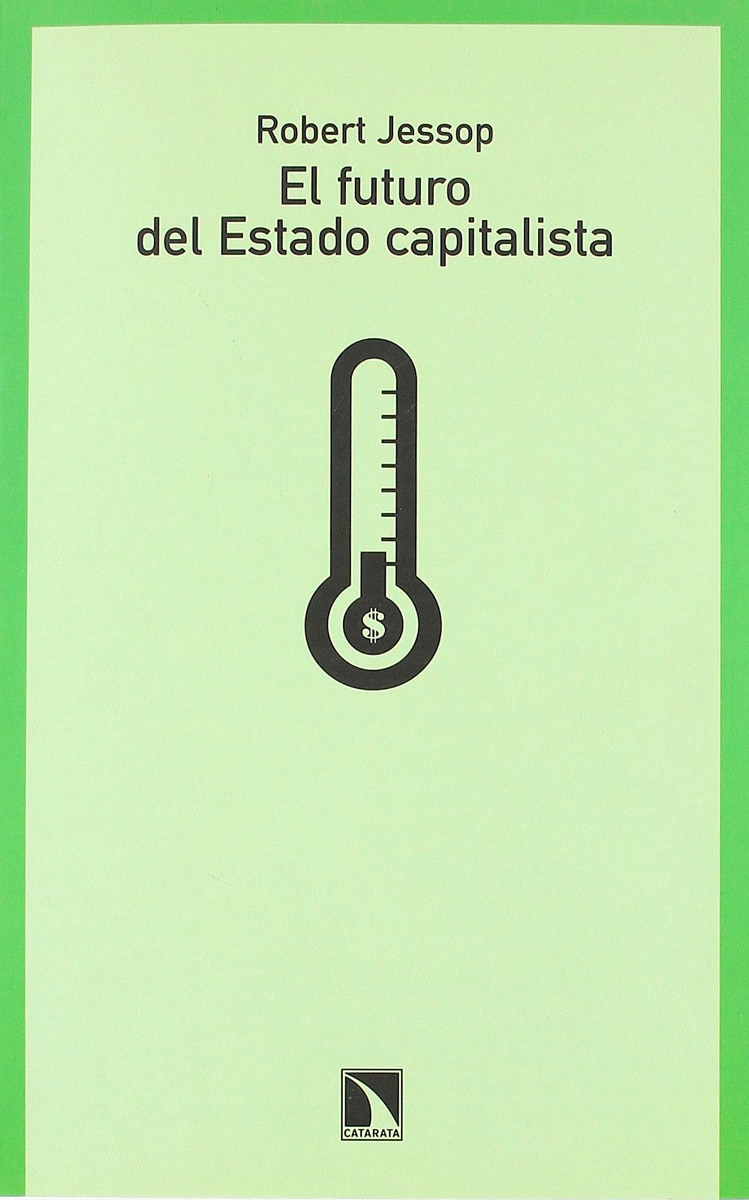 El Futuro Del Estado Capitalista 1