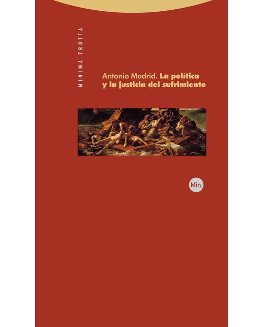 La política y la justicia del sufrimiento(Tapa blanda) 1