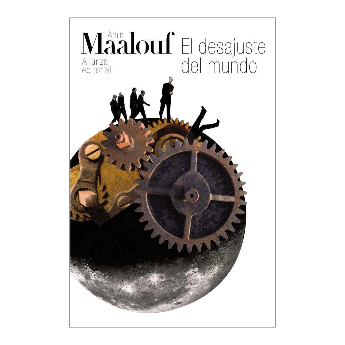 Imagen 0 de El desajuste del mundo: Cuando nuestras civilizaciones se agotan (Bolsillo) (Tapa blanda)