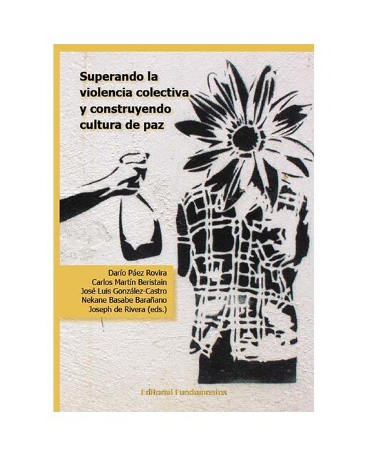 Superando la violencia colectiva y construyendo cultura de paz 1