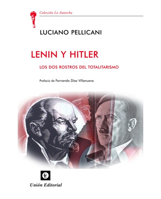 Lenin y Hitler: Las dos corrientes del totalitarismo (Capa mole com abas) 1