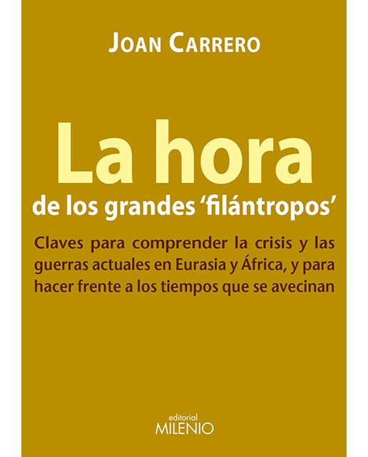 Imagem 0 de La Hora De Los Grandes Filántropos