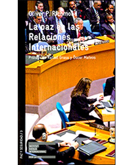 Paz En Las Relaciones Internacionales/La 1