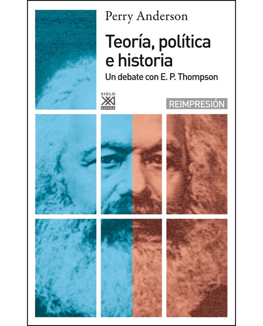 Teoría política e historia: Un debate con E.P Thompson (Capa mole com abas) 1
