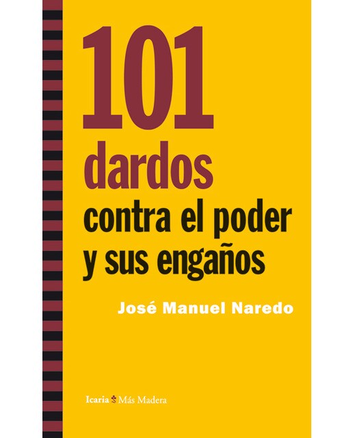 101 Dardos Contra El Poder Y Sus Engaños 1