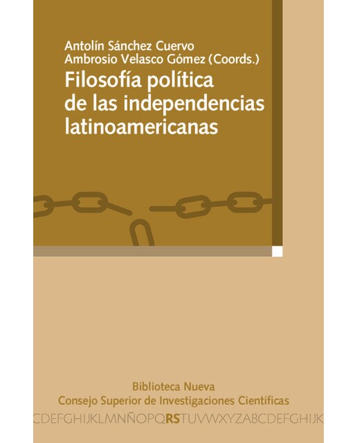 Filosofía política de las independencias latinoamericanas(Tapa blanda) 1