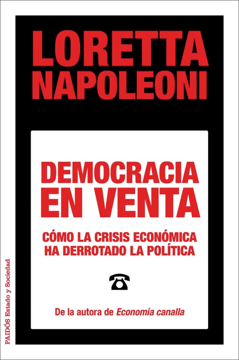 Imagem 0 de Democracia en venta: Cómo la crisis económica ha derrotado la política (Capa mole com abas)