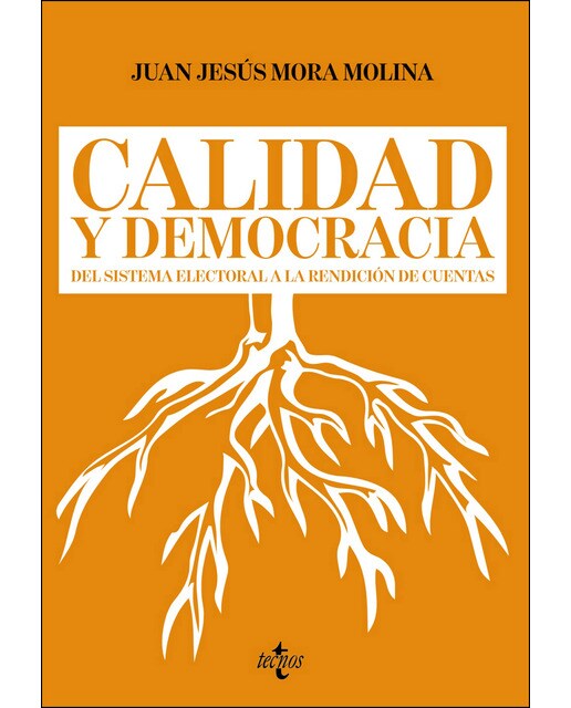 Calidad y democracia: Del sistema electoral a la rendición de cuentas (Capa mole com abas) 1