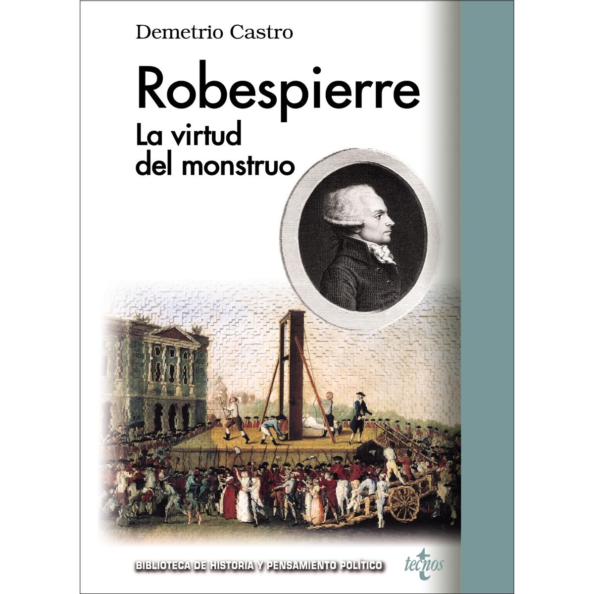 Robespierre: La virtud del monstruo (Capa mole com abas) 1