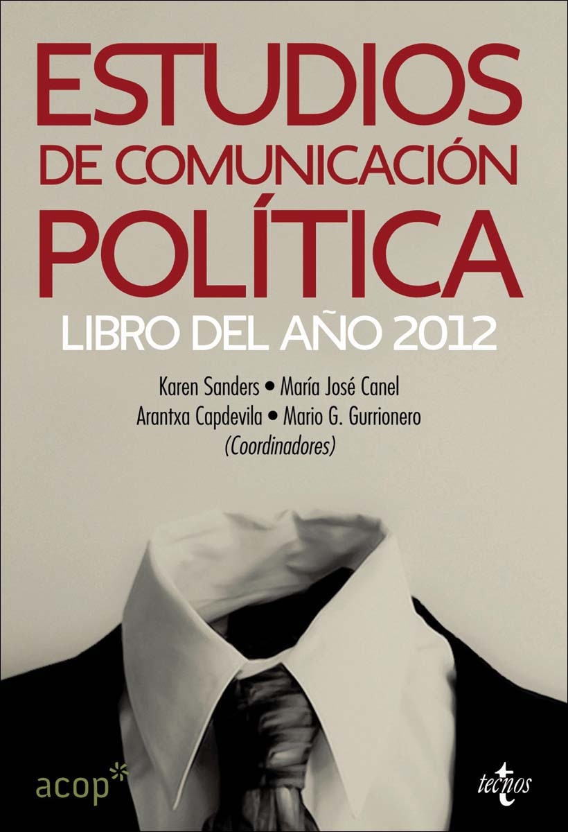 Estudios de comunicación política: Libro del año 2012 (Capa mole com abas) 1