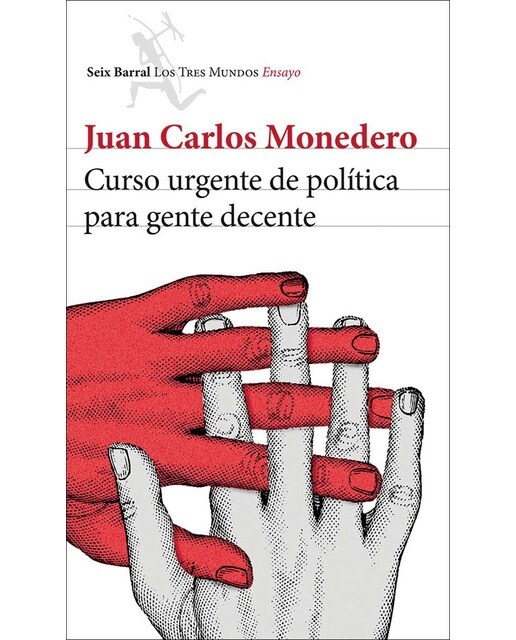 Curso urgente de política para gente decente (Capa mole com abas) 1