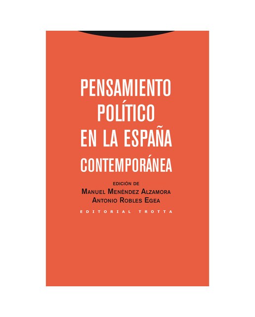 Pensamiento político en la España contemporánea (Capa mole) 1