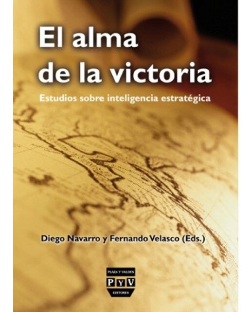 ALMA DE LA VICTORIA, EL: Estudios sobre inteligencia estratégica (Capa mole com abas) 1