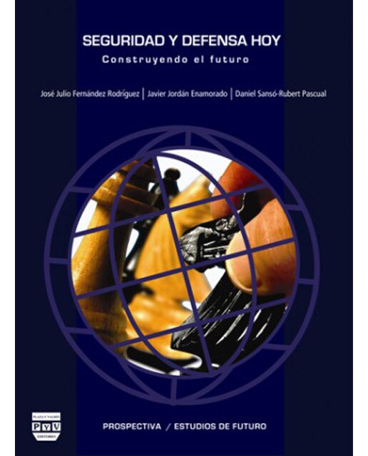 SEGURIDAD Y DEFENSA HOY: CONSTRUYENDO EL FUTURO (Capa mole com abas) 1
